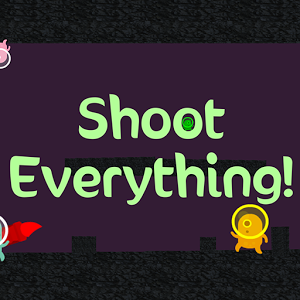 Shoot Everything!加速器