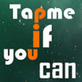 TapMeIfYouCan