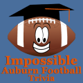 Insane Auburn Football Trivia