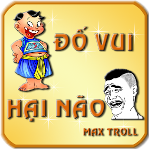 Đố Vui Hại Não - Max Troll加速器