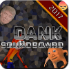 MLG DANK MEME SOUNDBOARD