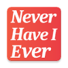 Never Have I Ever