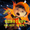 Tips Boboiboy Galaxy Heroes New加速器