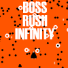 Boss Rush Infinity加速器