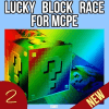 Lucky Block Race for MCPE NEW GUIDE
