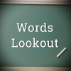 Words Lookout
