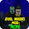 Mod Evil Night for MCPE加速器