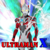 New Ultraman X Hints加速器