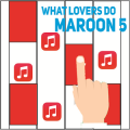 Piano Magic - Maroon5; What Lovers Do