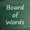 Board of words