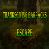 Thanksgiving Barracks Escape加速器