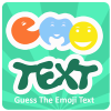 Guess The Emoji Text : EmoText