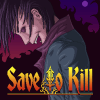 Save To Kill