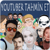 Tahmin Et Youtuber YENİ加速器