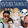 Tahmin Et Youtuber YENİ