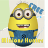 Minions Hunter FREE