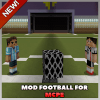 Football Mod for MCPE加速器