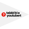 Találd ki a YouTubert加速器