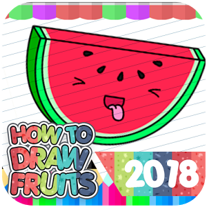 How To Draw Fruits 2018加速器