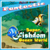 Super Fishdom Ocean World加速器