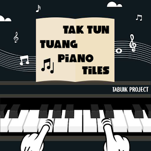 Tak Tun Tuang Piano Tiles Game加速器