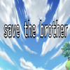 save your brother加速器