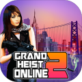 Grand Heist Online 2 Free - Rock City加速器