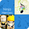 * Ninja Heroes Piano Tiles *