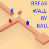 Break Wall by Ball加速器