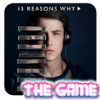 13 Reasons Why : The Game加速器