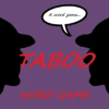 Taboo-Word Game
