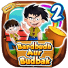 Bandbud Aur Budhbak adventures run