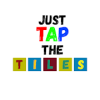 Just Tap the Tiles加速器