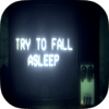 Try To Fall A Sleep加速器