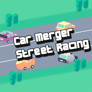 Car Merger Street Race加速器