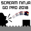 Scream Ninja Go Pro 2018加速器