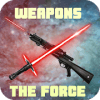 Lightsaber & Blaster & The Force & other weapons加速器
