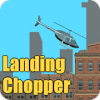 Landing Chopper加速器