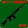 Battlefield : Run!