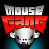 MOUSE GANG: The Gang of Brutus