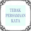 ★ Tebak Persamaan Kata ★