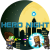 Hero Night Adventure Game加速器