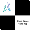 Piano Tap - Blank Space加速器
