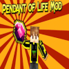 Pendant of Life Mod for MCPE
