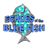 Echoes of the Blue Fish加速器