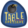Table Under Pressure