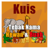 Tebak Nama Hewan dan Buah