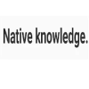 Native Knowledge