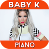 Baby K Piano加速器