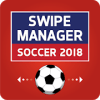Swipe Manager: Soccer 2018